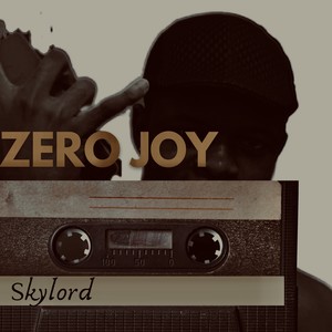 ZERO JOY