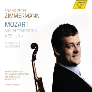 Mozart: Violin Concertos Nos. 1, 3, 4