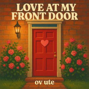 Love at my front door