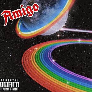 Amigo (Explicit)