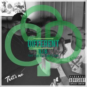 Different (feat. Gat Tha Kidd & Geo) [Explicit]