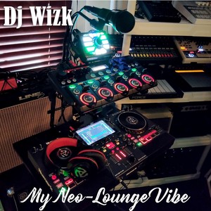 My Neo-Lounge Vibe