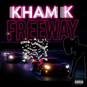 FREEWAY (Explicit)