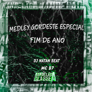 Medley Gordeste Especial Fim de Ano (Explicit)