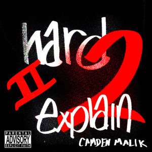 HARD 2 EXPLAIN (Explicit)