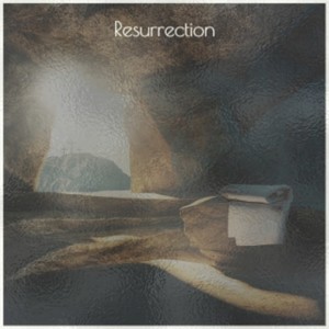 Resurrection