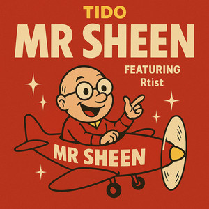 Mr Sheen (Explicit)