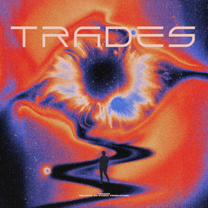 Trades (Techno Edit)