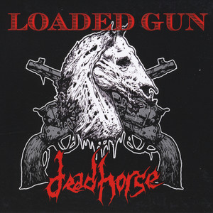 Loaded Gun