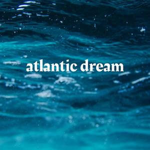 atlantic dream