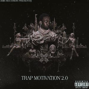 TRAP MOTIVATION 2.0 (Explicit)