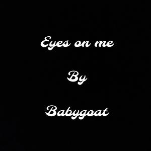 Eyes On Me (Explicit)