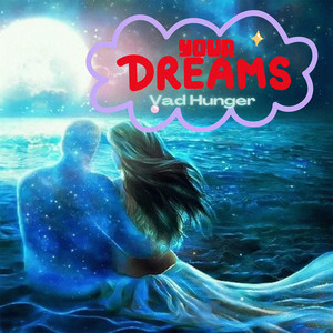 Your Dreams