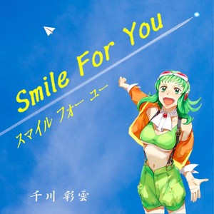 Ｓｍｉｌｅ fｏｒ Ｙｏｕ