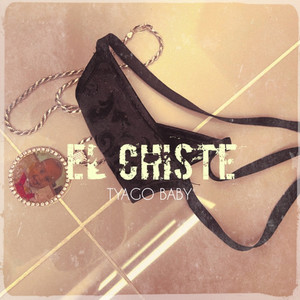 El Chiste (Explicit)