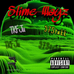 Slimeway (feat. 57Stakk) [Explicit]