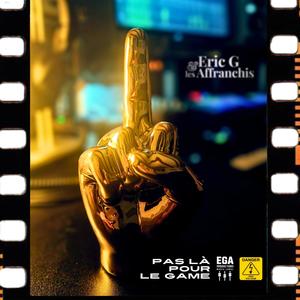 Pas là pour le Game (Explicit)