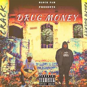 Drug Money (Explicit)