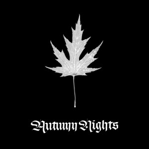 Autumn Nights (Explicit)