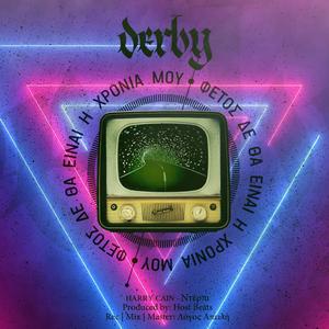 Derby (feat. Host Beatz) [Explicit]