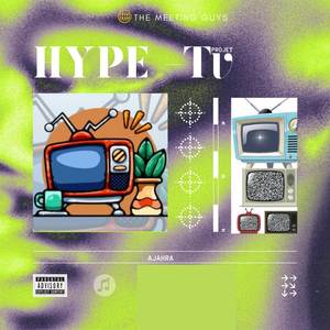 Hype Tv [projet] (Explicit)