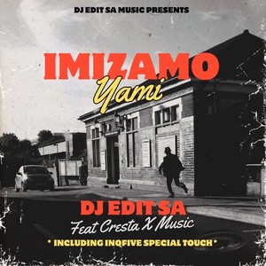 Imizamo Yami (Extended Version)