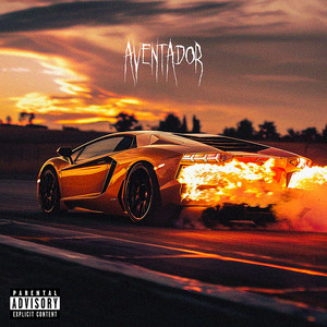 Aventador (Explicit)