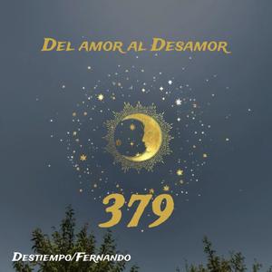 Del Amor Al Desamor