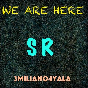 We Are Here - Single