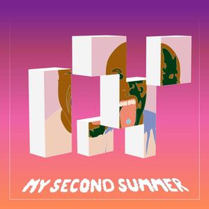 My Second Summer (Explicit)