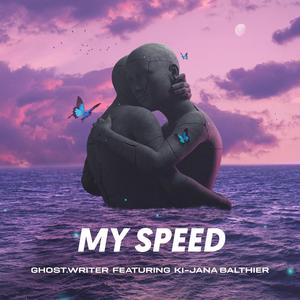 My Speed (feat. Ki-Jana Balthier)