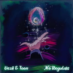 No Regulars (feat. Toon) [Explicit]