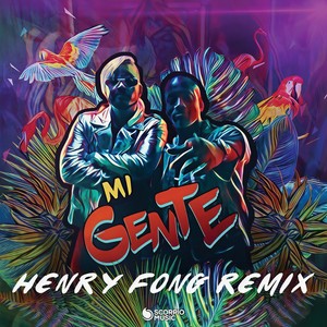 Mi Gente (Henry Fong Remix)