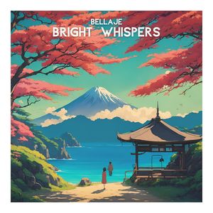 Bright Whispers