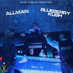 Blueberry Kush (Explicit)