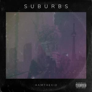 Suburbs (Explicit)