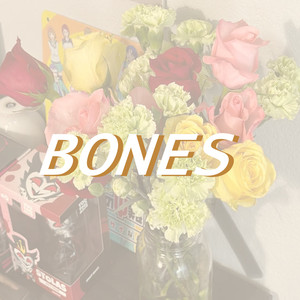 Bones