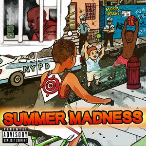 Summer Madness (Explicit)