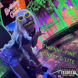 Twenny-Finee (feat. Tiana Preston, Perpetua Zaelle & Jakira Carper) [Explicit]