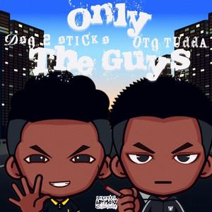 Only The Guys 1 (Explicit)