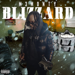 Blizzard (Explicit)