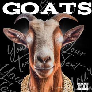 GOATS (feat. Rico Afro sun) (Explicit)