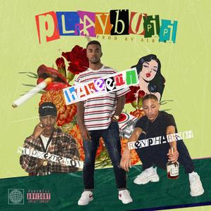 Playboii (feat. Reypharaoh & Supxemeboy) [Explicit]