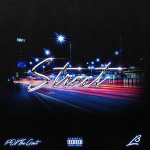 Street (Explicit)