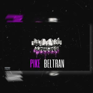 Prado - PIKE BELTRAN (Explicit)