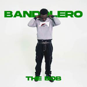 Bandolero (Original) [Explicit]