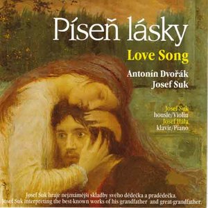 Antonin Dvorak：Písen lásky,Love Song