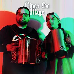 Cinco De Mayo (feat. B.G.P.) (Explicit)