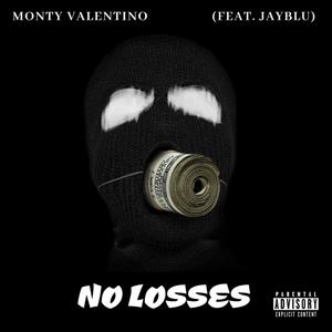 No Losses (Explicit)