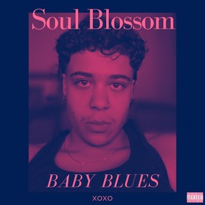 Soul Blossom (Explicit)